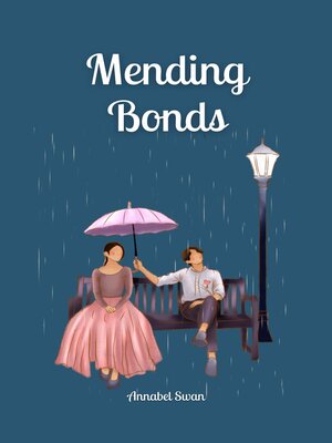 cover image of Mending Bonds